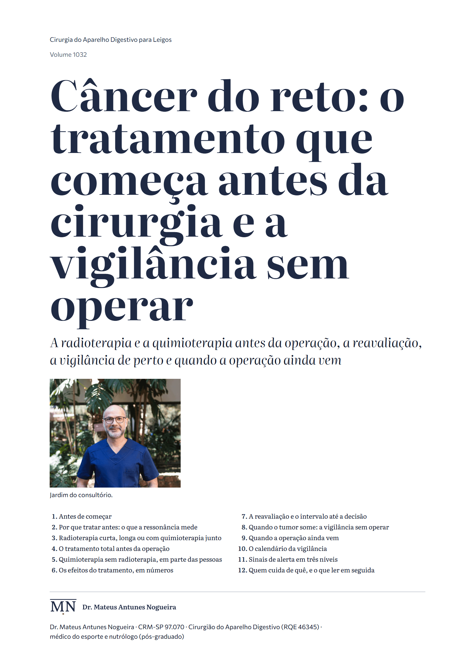 Capa do livro Câncer do reto: o tratamento que começa antes da cirurgia e a vigilância sem operar