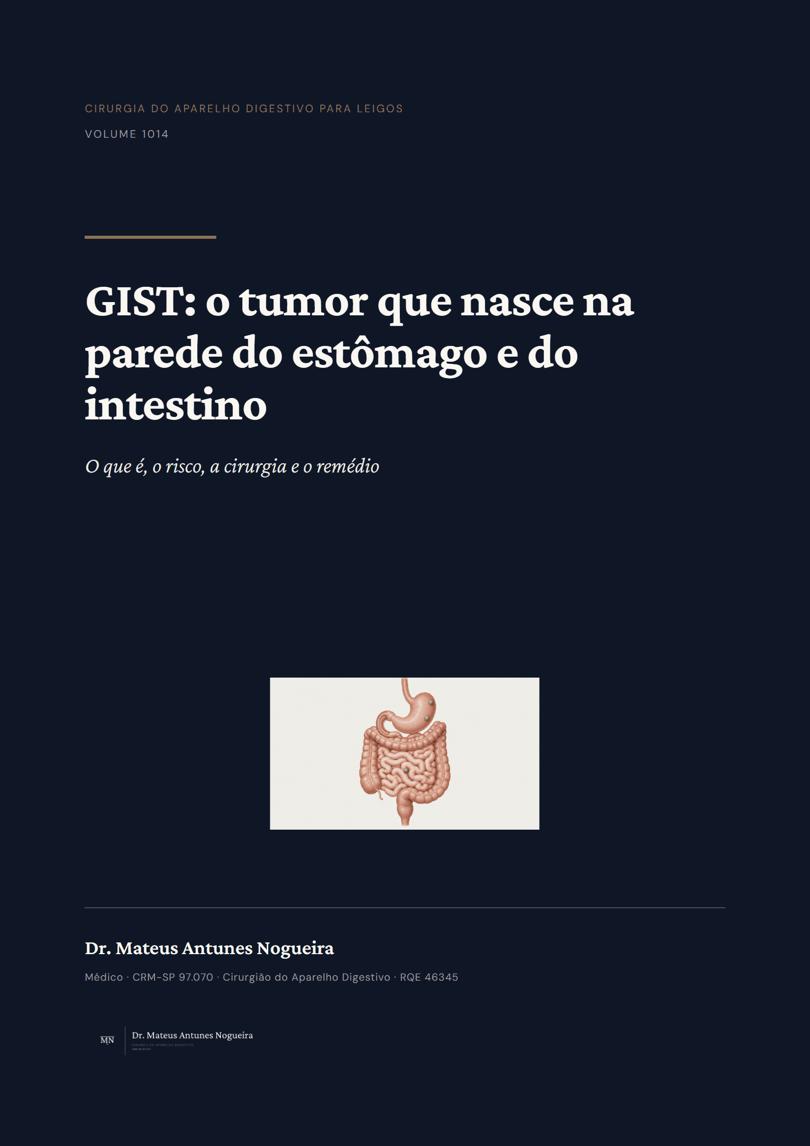 Capa do livro GIST: o tumor que nasce na parede do estômago e do intestino